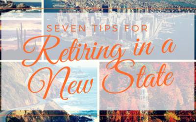 7 Tips For Retiring In a new state